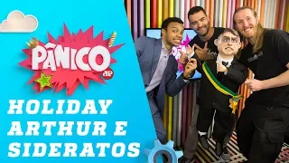 Arthur MamãeFalei, Fernando Holiday e Yakko Sideratos - Pânico - 28/05/19