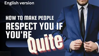 How To Make People Respect You If You're Quiet  (SHINE TV ASIA)