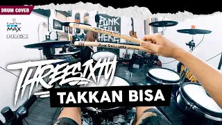 Threesixty Skatepunk - Takkan Bisa by Dwitanty | Remix By Sunguiks