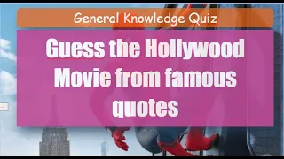 Quiz: Guess the Hollywood Movie from famous quotes