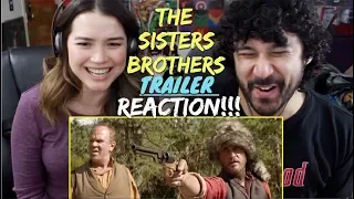 THE SISTERS BROTHERS | Official TRAILER REACTION!!!