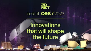 Best of CES 2023: These innovations will reshape the future