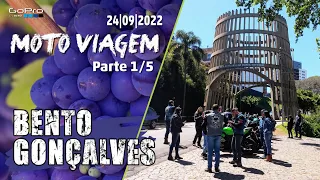 Moto Viagem Bento Gonçalves/Garibaldi - RS | Parte 1/5 | 24-25.09.2022 #bentogonçalves