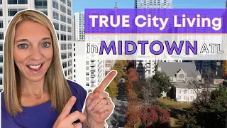 Living in Midtown Atlanta | Midtown Atlanta neighborhood VLOG Tour