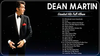 Best Songs Of Dean Martin Collection 2023 – Best of Dean Martin Hits – Dean Martin Full Album