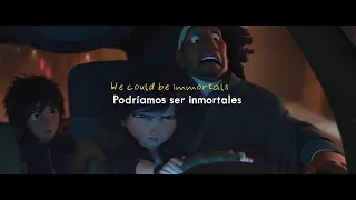 Fall Out Boy - Immortals (Big Hero 6) | Lyrics/sub español |