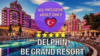 Delphin Be Grand Resort 5* 2022 Drone and walking tour. Antalya, Turkey. #turkeyhotels #walkturkey