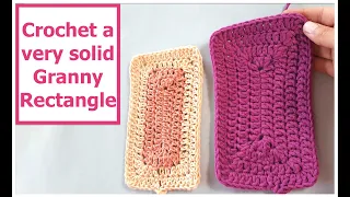 Crochet the Solid Granny Rectangle  //  SS#140