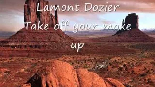 Lamont Dozier - Take off your make up.wmv