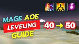 Mage AOE SPEED leveling guide Phase 3 SOD | Level 40 to 50!