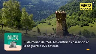 Acontece que no es poco | 16 de marzo de 1244: Los cristianos asesinan en la hoguera a 225 cátaros