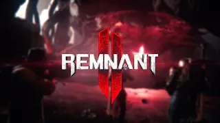 Remnant - часть 1