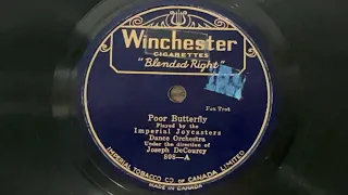 Imperial Joycasters Dance Orchestra - Poor Butterfly (1929)