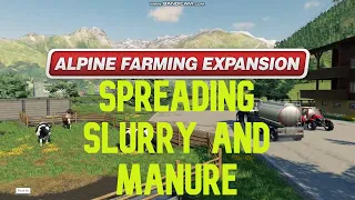 FS 19 Erlengrat Alpine Farming DLC EP42:Spreading slurry and manure