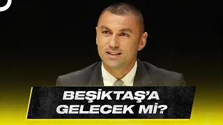 Burak Yılmaz Transfer Açıklamasında Bulundu! @candastolgaileazoncekonustum