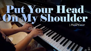 Put Your Head On My Shoulder | Piano Cover by Jean's Piano Studio