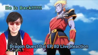 Dragon Quest Dai Episode 80 Live Reaction LARHART IS BACK BUT HOW???!!!!!!