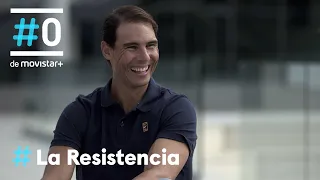 LA RESISTENCIA - Entrevista a Rafa Nadal | Parte 2 | #LaResistencia 27.10.2020