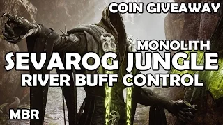 River Buff Control | Challenger Sevarog Monolith Jungle Gameplay | Paragon Coin GiveAway