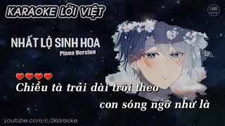 Một Đường Nở Hoa【KARAOKE Lời Việt】Nhất Lộ Sinh Hoa - Ôn Dịch Tâm × Tiểu Muội Màn Thầu | S. Kara ♪