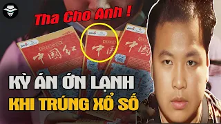 Kỳ Án Ớn Lạnh! Lòng Tham Vô Đáy Khi Trúng Sổ Xố | Vụ Án Bí Ẩn