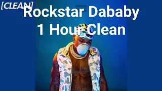 Rockstar Dababy 1 Hour CLEAN