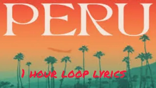 Fireboy DML ft Ed Sheeran -PERU REMIX (lyrics  1 hour loop)