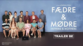 FÆDRE & MØDRE (FATHERS AND MOTHERS) | Au cinéma le 12/07 in de bioscoop