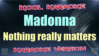 Madonna - Nothing really matters (karaoke version) VT