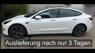 Tesla nach 3 Tagen bekommen / Tesla Mittwochs bestellt und am Samstag abgeholt