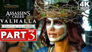 ASSASSIN'S CREED VALHALLA Wrath Of The Druids Gameplay Walkthrough Part 3 [4K 60FPS] No Commentary