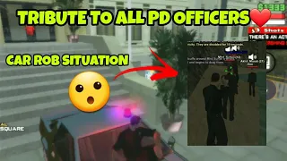 TRIBUTE To All PD Officers 🛐 | NGRP | Car Rob Situation