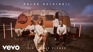 Haloo Helsinki! - Pelikaani (Audio)