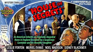 House of Secrets (1936) — Mystery Thriller / Leslie Fenton, Muriel Evans, Sidney Blackmer