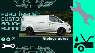 ford transit custom poor running over rev poor idle can it be fixed mk7 transit better Riples Autos