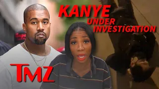 Kanye West Investigated for Alleged Battery | TMZ Now