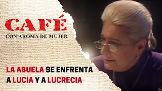 La abuela regaña a Lucía y a Lucrecia frente a la familia | Café, con aroma de mujer