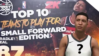 Top 10 Teams to Play for in NBA 2k20 My Career! (Small Forward Edition)