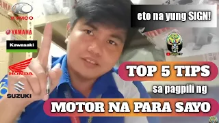 TOP 5 TIPS SA PAGPILI NG MOTOR NA PARA SAYO