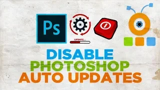 How to Disable Photoshop Auto Updates