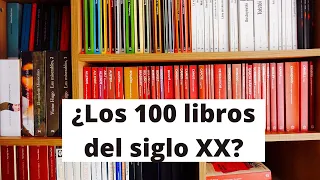 ¿Los 100 mejores libros del siglo XX, según Le Monde? ¿Cuántos he leído?