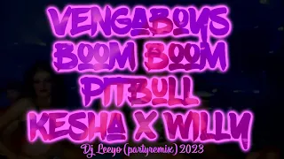 Boom Boom - Vengaboys x Kesha x Pitbull (Dj Leeyo partyremix 2023)