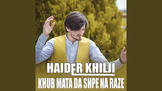 Khub Mata Da Shpe Na Raze