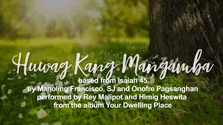 Huwag Kang Mangamba - Himig Heswita (Lyric Video)