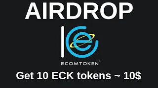 Airdrop ECOMTOKEN Как получить 10 ECK tokens... #eck #ethereum #airdrop