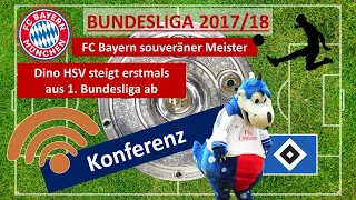 2018-05-12 Dino HSV steigt ab 1. Bundesliga letzter Spieltag 2017/18 (komplette Konferenz)