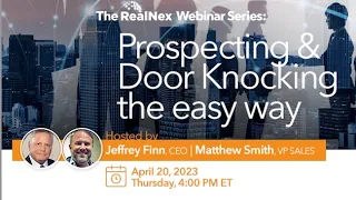 Summer 23 Webinar Series   Prospecting, Door Knocking the easy way