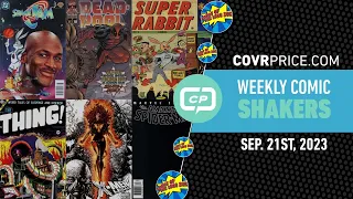 CovrPrice Comic Book Shakers of the week for 9-21-2023