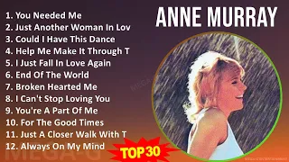 A n n e M u r r a y MIX Best Song Of All Time ~ 1960s Music ~ Top Country, Soft Rock, Country-Po...