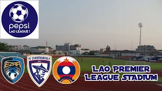 Stadiums 2021 | Lao Premier League | AF FOOTBALL